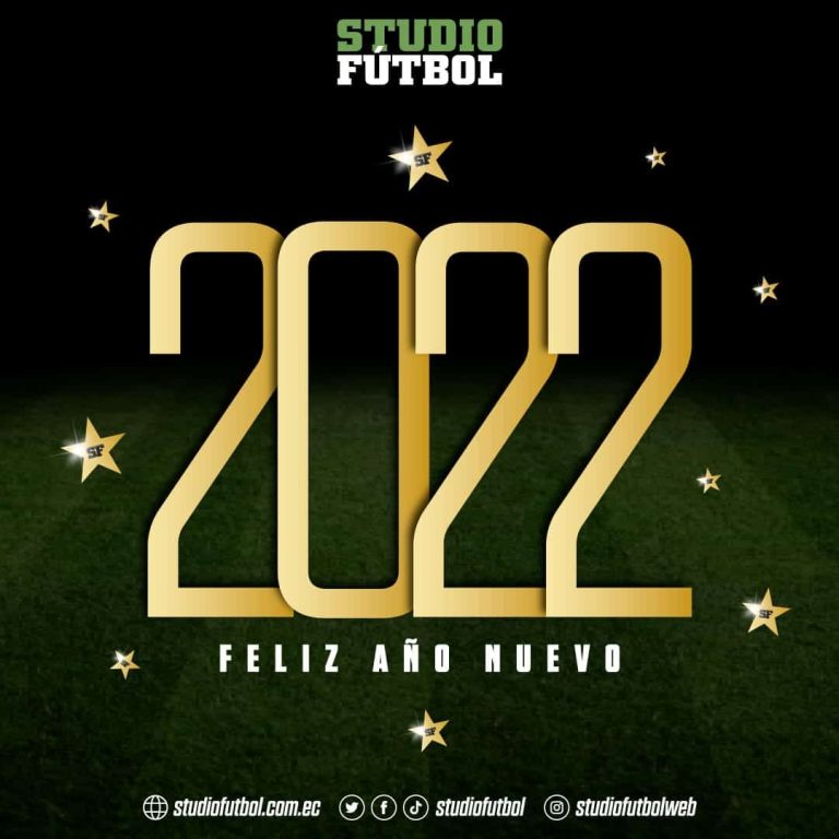 ¡FELIZ AÑO NUEVO! “2022 – AÑO DE MUNDIAL”