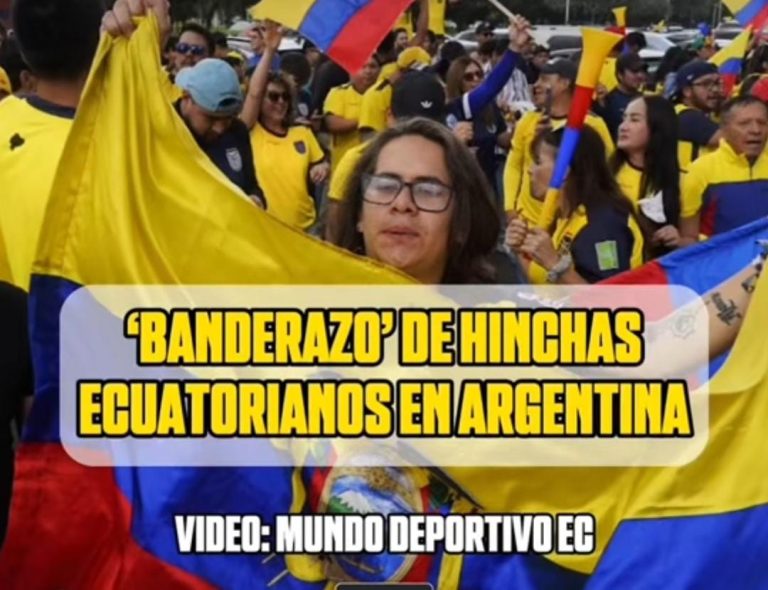 (VIDEO) “Banderazo” de los hinchas ecuatorianos en Argentina