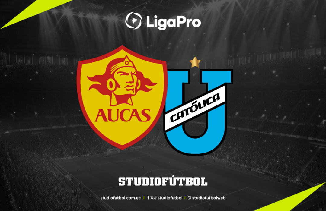 (EN VIVO) Aucas vs Universidad Católica | LigaPro | Fecha 13