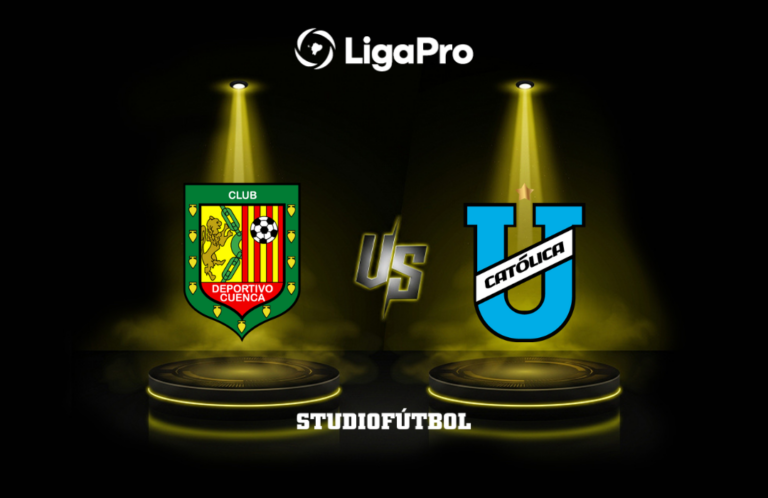 DATA PREVIA: Deportivo Cuenca vs Universidad Católica por la LigaPro 2026
