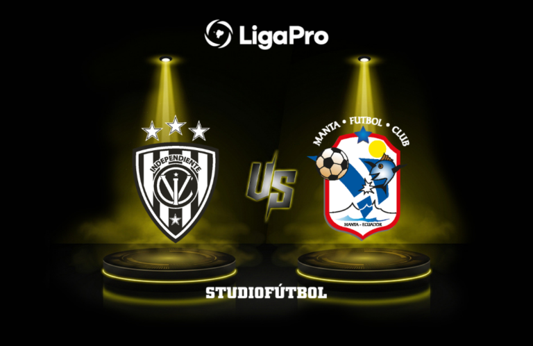 DATA PREVIA: Independiente del Valle vs Manta por la LigaPro 2026